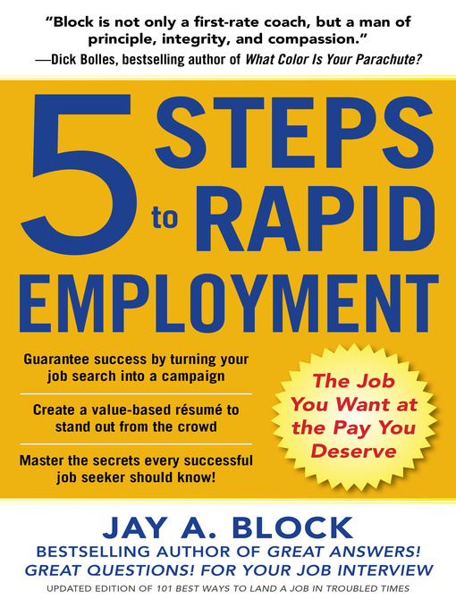 Title details for 5 Steps to Rapid Employment by Jay A. Block - Available